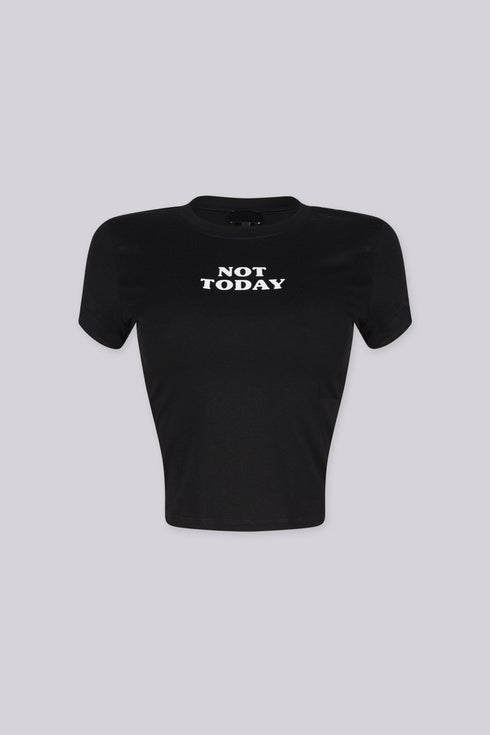 Not Today Graphic Baby Crop Tee